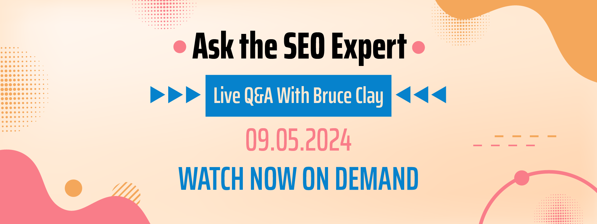 Ask the SEO Expert: Live Q&A With Bruce Clay